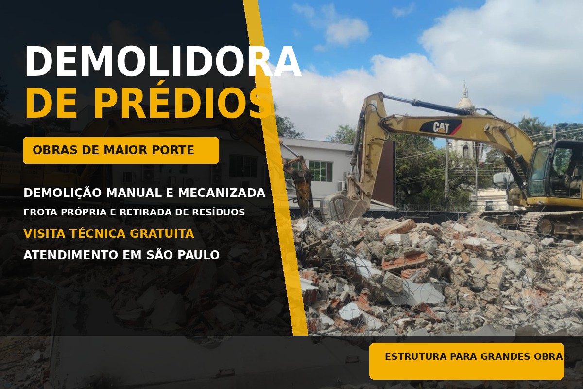 Demolidora de Prédios em São Paulo | Terra Forte