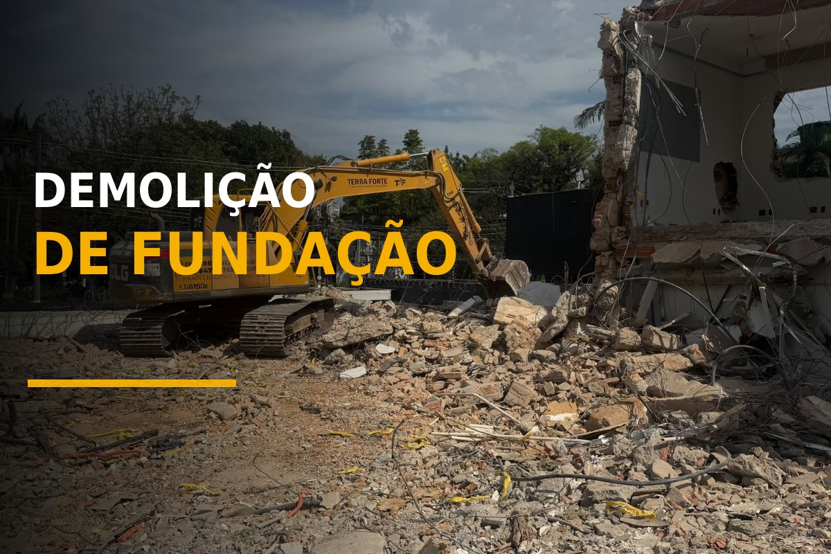 Demolição de Fundação em São Paulo | Terra Forte